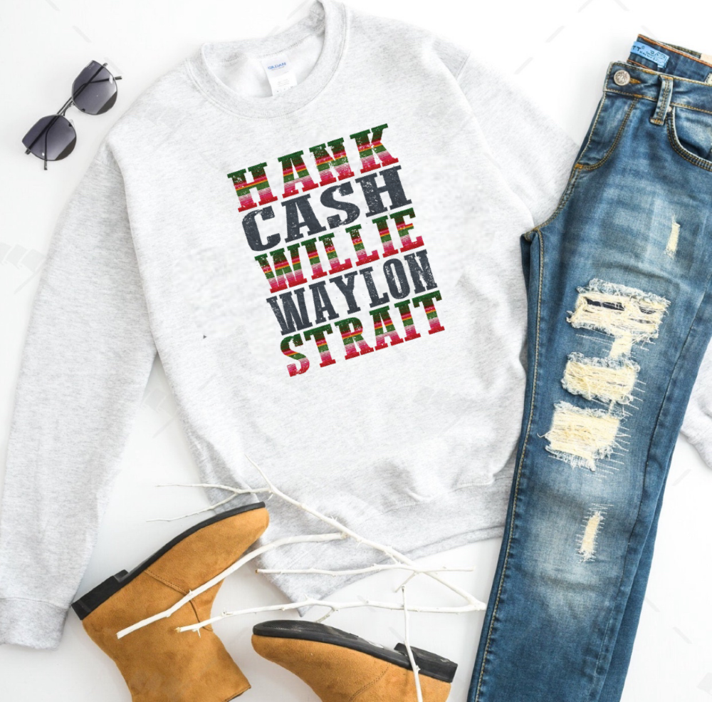 Hank. Cash. Willie. Waylon. Strait. (Serape)