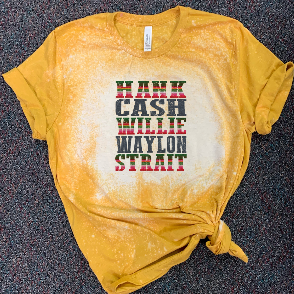 Hank. Cash. Willie. Waylon. Strait. (Serape)