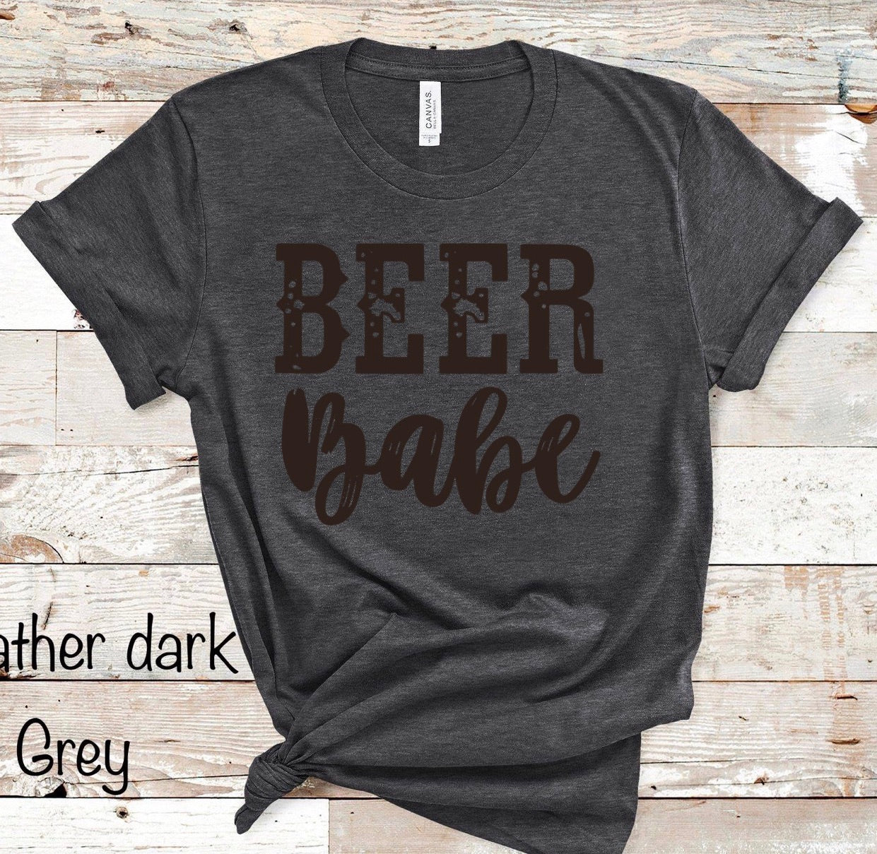 Beer Babe - 2 Color Options